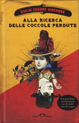 Giulio Cesare Giacobbe - Alla ricerca delle coccole perdute