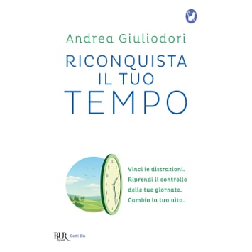riconquista il tuo tempo