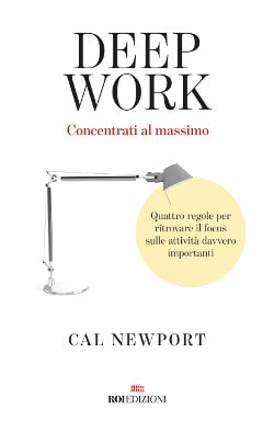 Deep Work - Cal Newport
