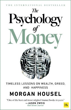 The Psychology Of Money - Housel Morgan