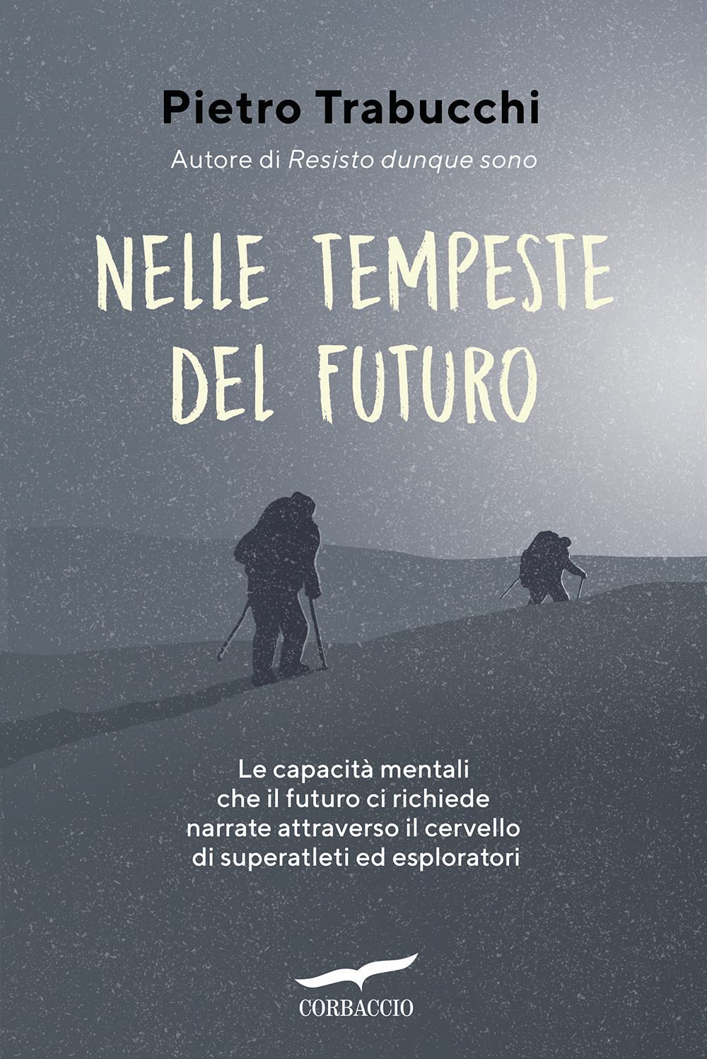 Nelle tempeste del futuro