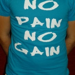 No Pain No Gain